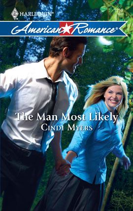 Title details for The Man Most Likely by Cindi Myers - Available